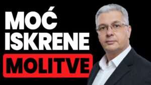 Moć iskrene molitve