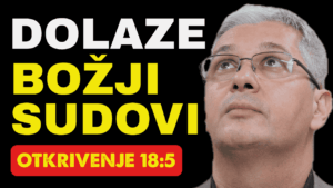 DOLAZE BOŽJI SUDOVI NAD ZEMLJOM